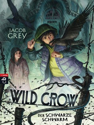 cover image of WILD CROW--Der schwarze Schwarm